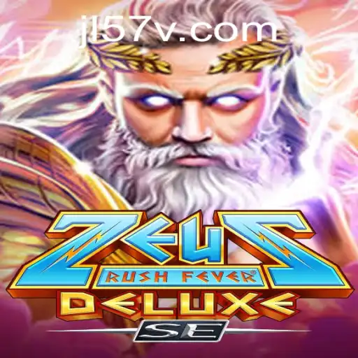 Discover the Epic World of ZeusRushFeverDeluxeSE